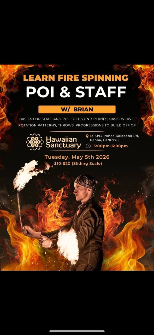 Learn Fire Spinning: Poi & Staff w/ Brian