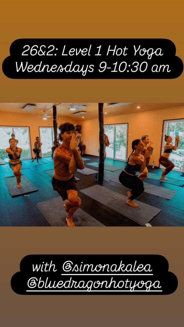 26&2: Level 1 Hot Yoga