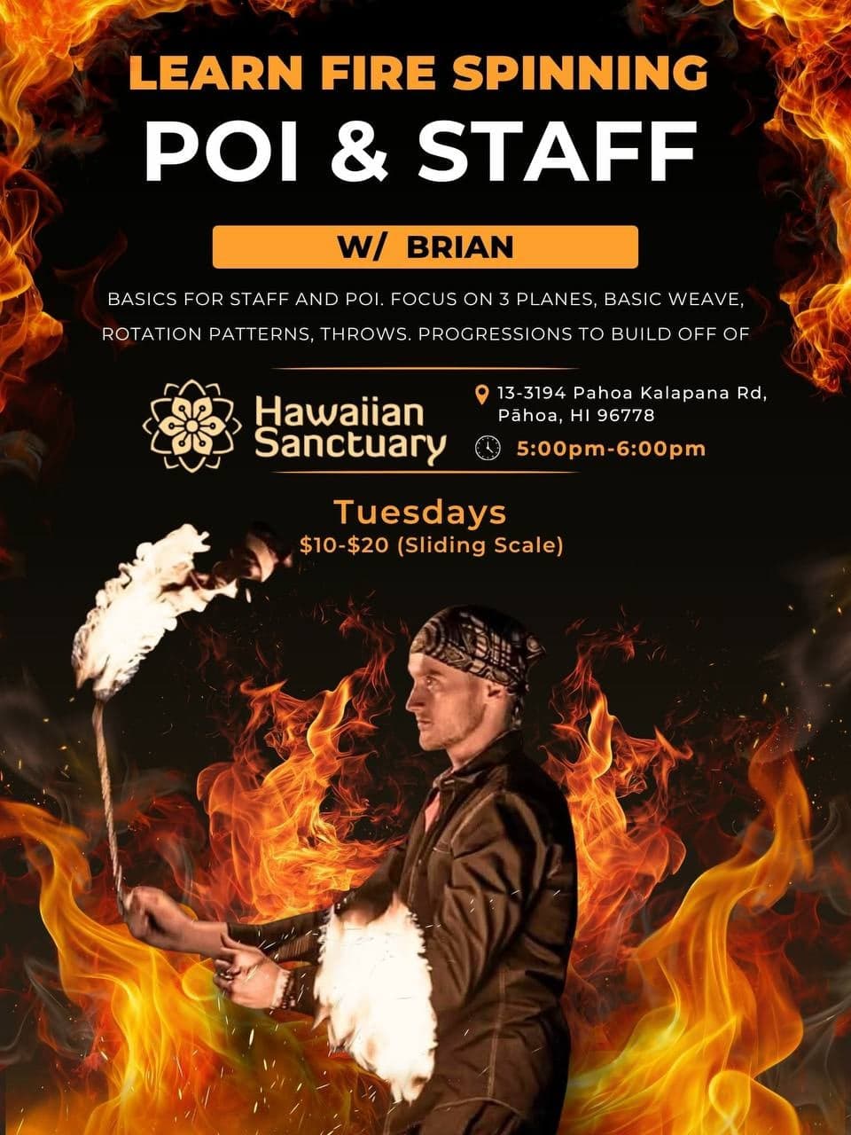 Fire Spinning: Poi & Staff w/ Brian